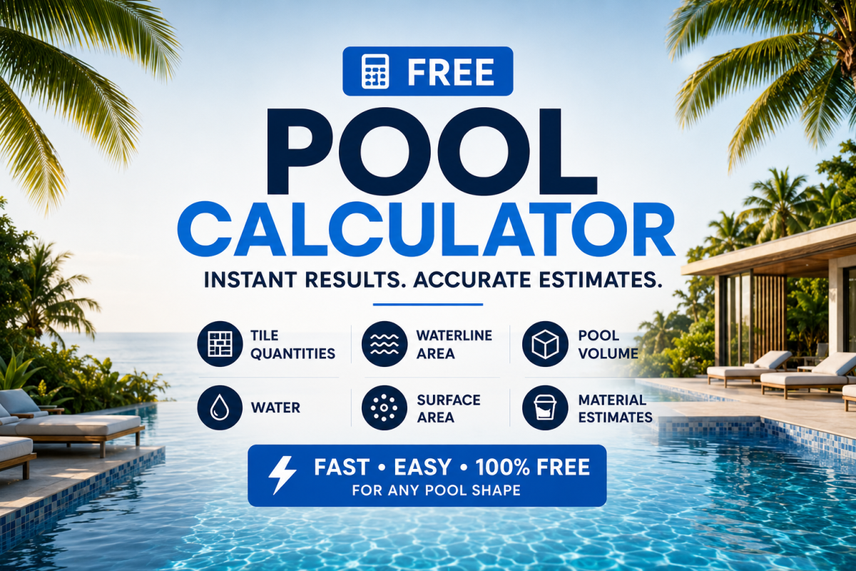 Pool Area, Volume, Tile & Waterline Calculator